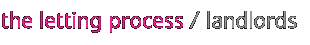 The letting process - landlords